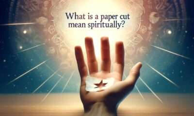 What Does a Paper Cut Mean Spiritually?