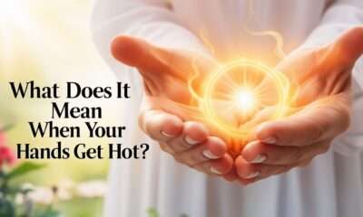 What Does it Mean When Your Hands Get Hot? Exploring the Spiritual Significance